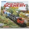 Kalmbach Publishing How to Build Realistic Scenery (3rd Edition)